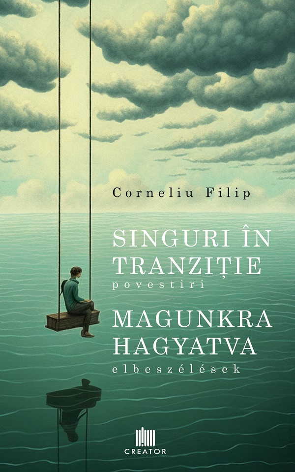 Singuri in tranzitie-Corneliu Filip