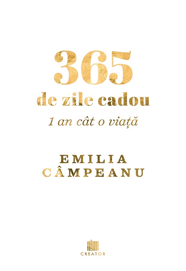 365 zile cadou - Emilia Campeanu